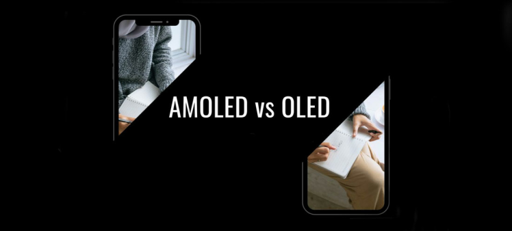 مقایسه صفحه نمایش OLED و AMOLED